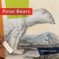 Title: Polar Bears, Author: Rachael Hanel
