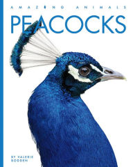 Title: Peacocks, Author: Valerie Bodden