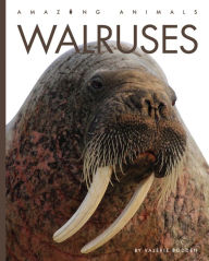 Title: Walruses, Author: Valerie Bodden