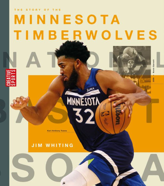 the Story of Minnesota Timberwolves