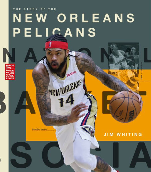 the Story of New Orleans Pelicans