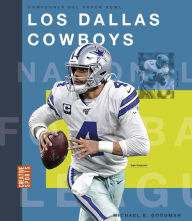 Title: Los Dallas Cowboys, Author: Michael E. Goodman