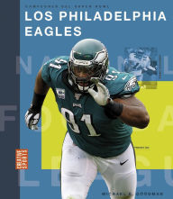 Title: Los Philadelphia Eagles, Author: Michael E. Goodman
