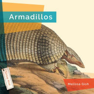 Title: Armadillos, Author: Melissa Gish