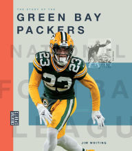 Title: The Story of the Green Bay Packers, Author: Jim Whiting