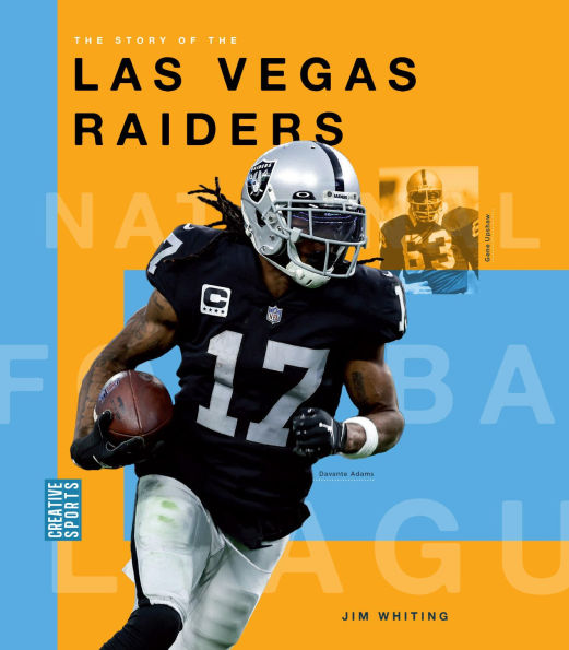 the Story of Las Vegas Raiders