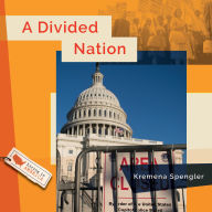 Title: A Divided Nation, Author: Kremena Spengler