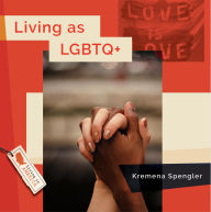 Title: Living as LGBTQ+, Author: D. S. Strode