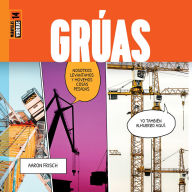 Title: Gruas, Author: Aaron Frisch