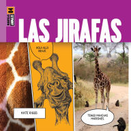 Title: Las jirafas, Author: Kate Riggs