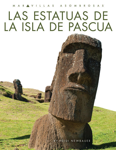 Las estatuas de la Isla Pascua