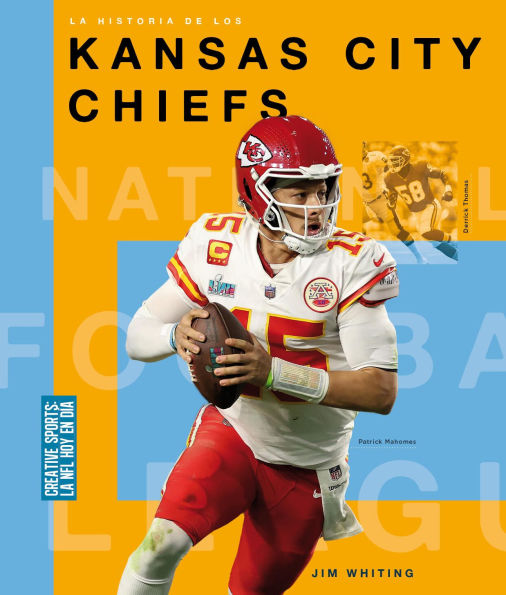 La historia de los Kansas City Chiefs