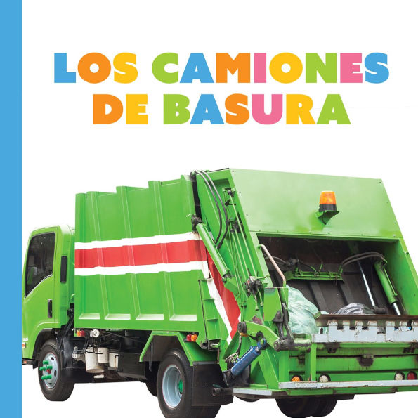 Los camiones de basura