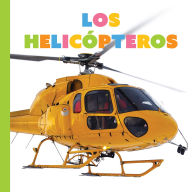 Title: Los helicopteros, Author: Meg Greve