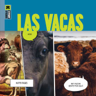 Title: Las vacas, Author: Kate Riggs