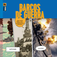 Title: Barcos de guerra, Author: Kate Riggs