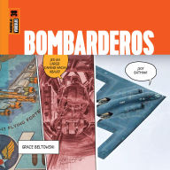 Title: Bombarderos, Author: Grace Beltowski
