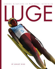 Title: Luge, Author: Ashley Gish