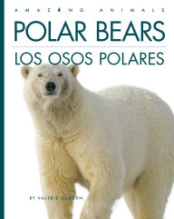Free ebooks in pdf download Polar Bears / Los osos polares 9781682779743 English version