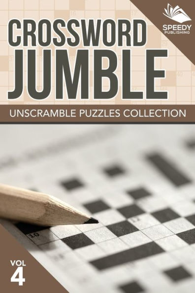 Crossword Jumble: Unscramble Puzzles Collection Vol 4