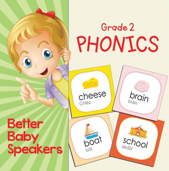 Grade 2 Phonics: Better Baby Speakers: 2nd Grade Books Reading Aloud Edition