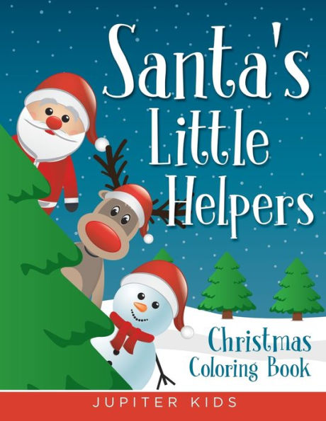 Santa's Little Helpers: Christmas Coloring Book