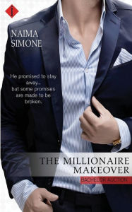 Title: The Millionaire Makeover, Author: Naima Simone