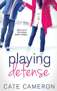 Title: Playing Defense, Author: Cate Cameron