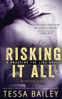 Risking It All (Crossing the Line Series #1)