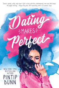 Download pdf books for kindle Dating Makes Perfect by Pintip Dunn DJVU English version