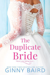 Title: The Duplicate Bride, Author: Ginny Baird