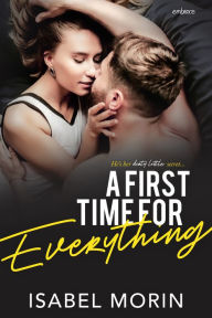 Title: A First Time for Everything, Author: Isabel Morin