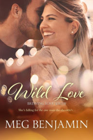 Title: Wild Love, Author: Meg Benjamin