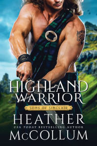 Title: Highland Warrior, Author: Heather McCollum