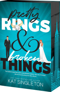 Title: Pretty Rings and Broken Things, Author: Kat Singleton