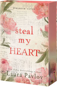 Free download books online ebook Steal My Heart