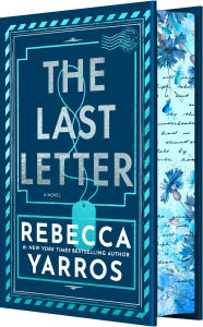 Title: The Last Letter (UN-SIGNED), Author: Rebecca Yarros