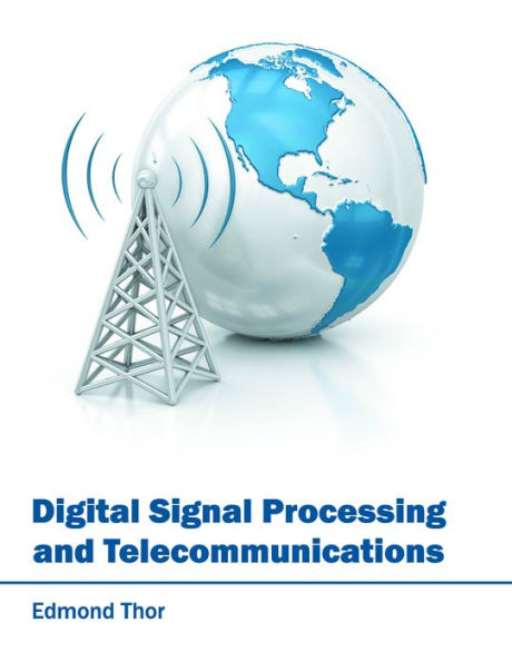 Digital Signal Processing and Telecommunications