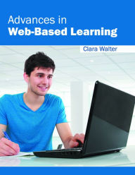 Title: Advances in Web-Based Learning, Author: Clara Walter