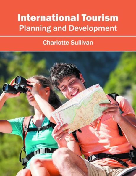 International Tourism: Planning and Development