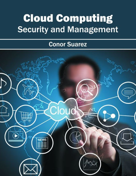 Cloud Computing: Security and Management