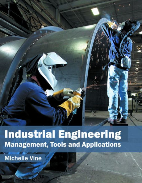 Industrial Engineering: Management, Tools and Applications