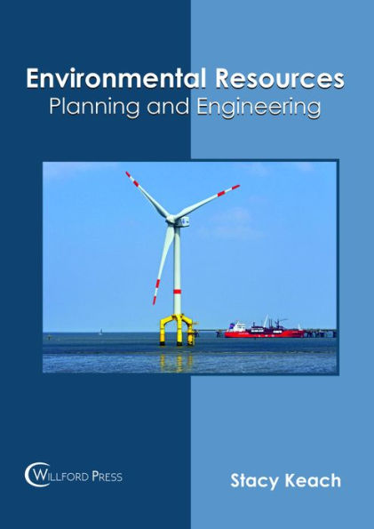 Environmental Resources: Planning and Engineering