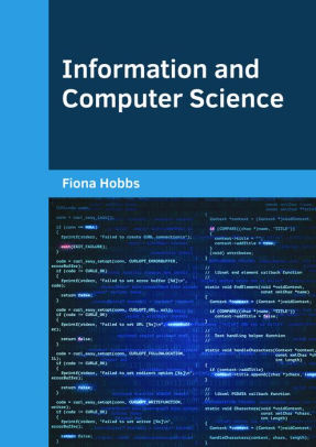 Information and Computer Science by Fiona Hobbs | 9781682854464 ...