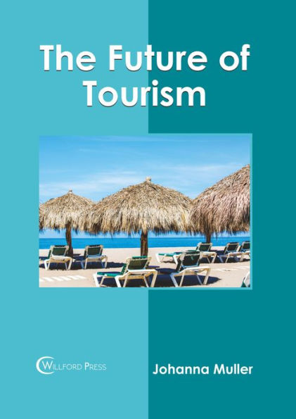 The Future of Tourism