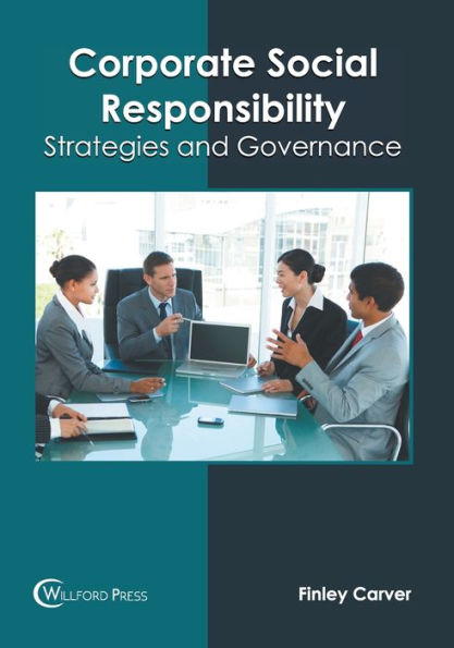 Corporate Social Responsibility: Strategies and Governance