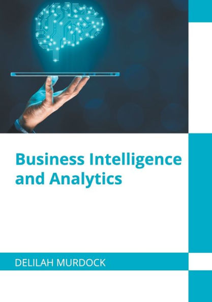 Business Intelligence and Analytics