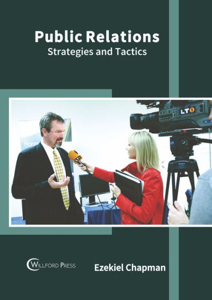 Public Relations: Strategies and Tactics