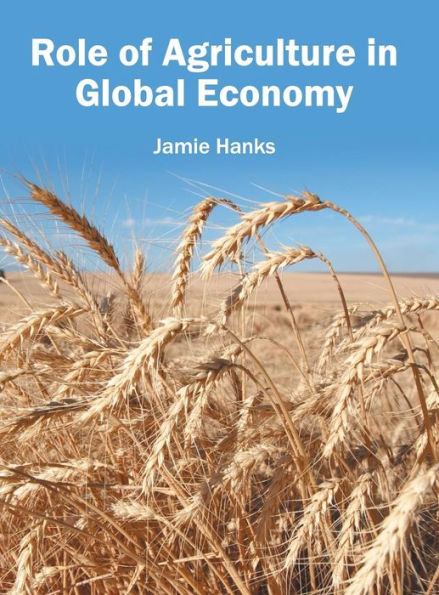 Role of Agriculture in Global Economy