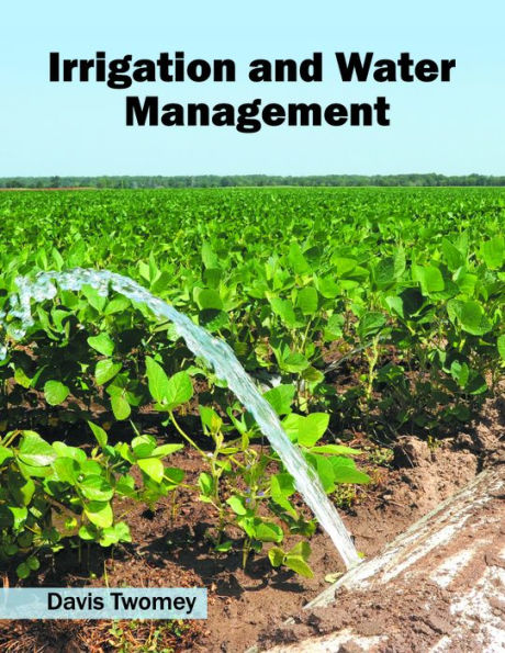Irrigation and Water Management